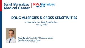 Drug Allergies & Cross-Sensitivities