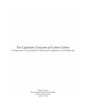 The Capitalistic Ecosystem of Fashion Culture: an Exploration of Georg Simmel's Analysis And