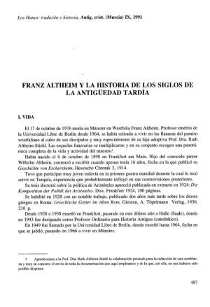 Franz Altheim Y La Historia De Los Siglos De La Antiguedad Tardia