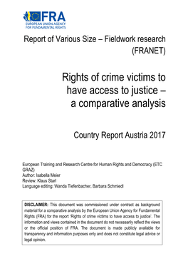 Rights of Crime Victims to Have Access to Justice – a Comparative Analysis