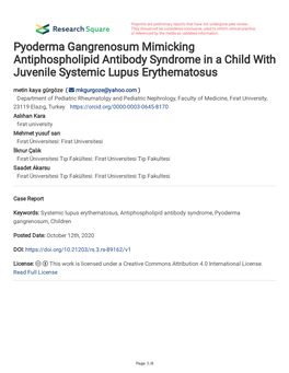 Pyoderma Gangrenosum Mimicking Antiphospholipid Antibody