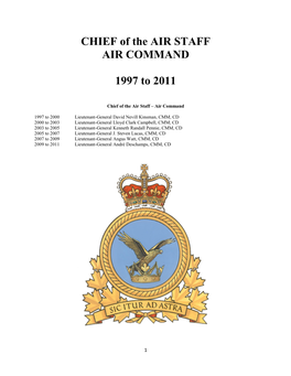 CHIEF of the AIR STAFF AIR COMMAND 1997 to 2011
