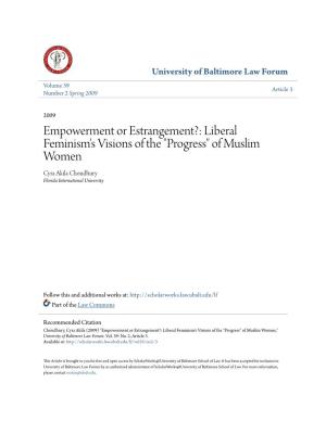 Liberal Feminism's Visions of the "Progress" of Muslim Women Cyra Akila Choudhury Florida International University