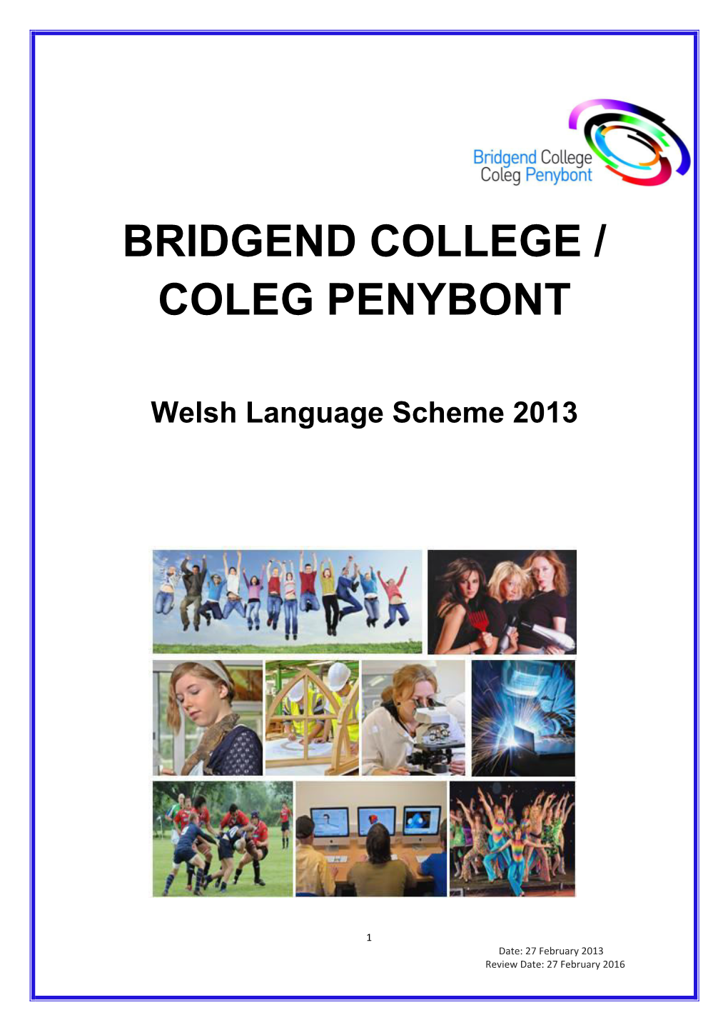 Welsh Language Scheme 2013