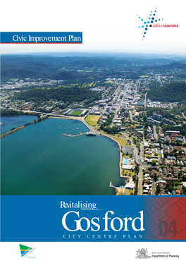 Civic Improvement Plan (CIP) Gosford City Center Plan Cities Taskforce