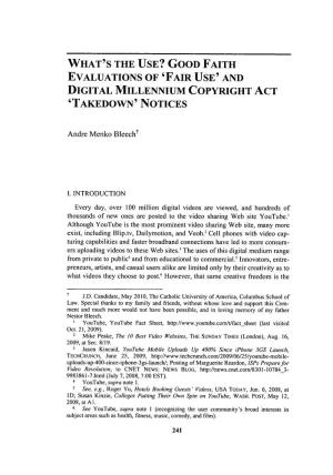 Good Faith Evaluations of 'Fair Use' and Digital Millennium Copyright Act 'Takedown' Notices
