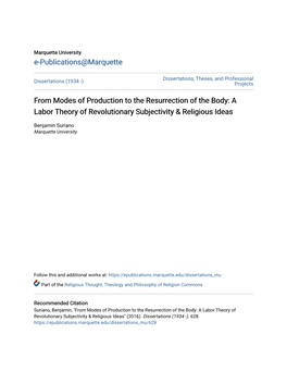 From Modes of Production to the Resurrection of the Body: a Labor Theory of Revolutionary Subjectivity & Religious Ideas