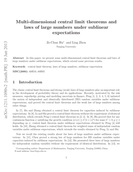 Multi-Dimensional Central Limit Theorems and Laws of Large