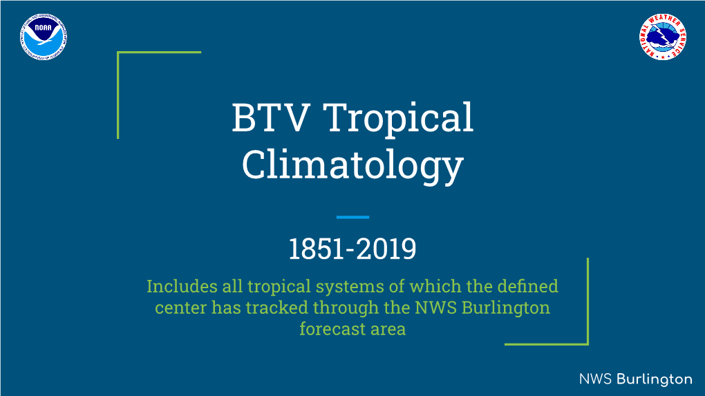 BTV Tropical Climatology
