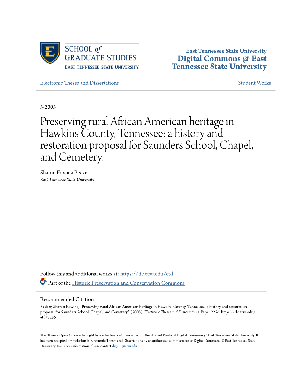 Preserving Rural African American Heritage in Hawkins County, Tennessee: a History and Restoration Proposal for Saunders School, Chapel, and Cemetery