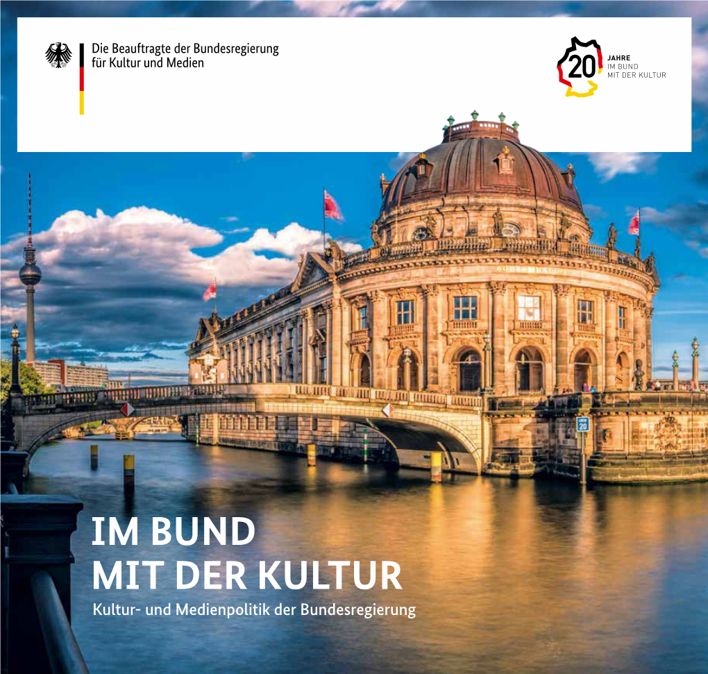 Im Bund Mit Der Kultur – Kultur- Und Medienpolitik Der Bundesregierung