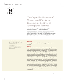 The Organellar Genomes of Chromera and Vitrella, the Phototrophic