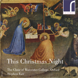 This Christmas Night Stephen F the Choir Ofw Arr Orcester College, Oxford Hafliði Hallgrímsson (B