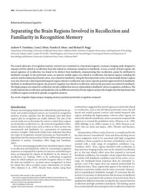 Separating the Brain Regions Involved in Recollection and Familiarity in Recognition Memory