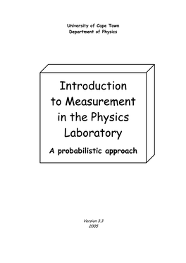 Introduction to Measurement in the Physics Laboratory