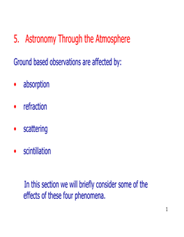 5. Astronomy Through the Atmosphere