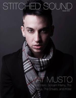 MAT MUSTO Almost Hero, Scream Infamy, the Krays, the Shivers, and More!