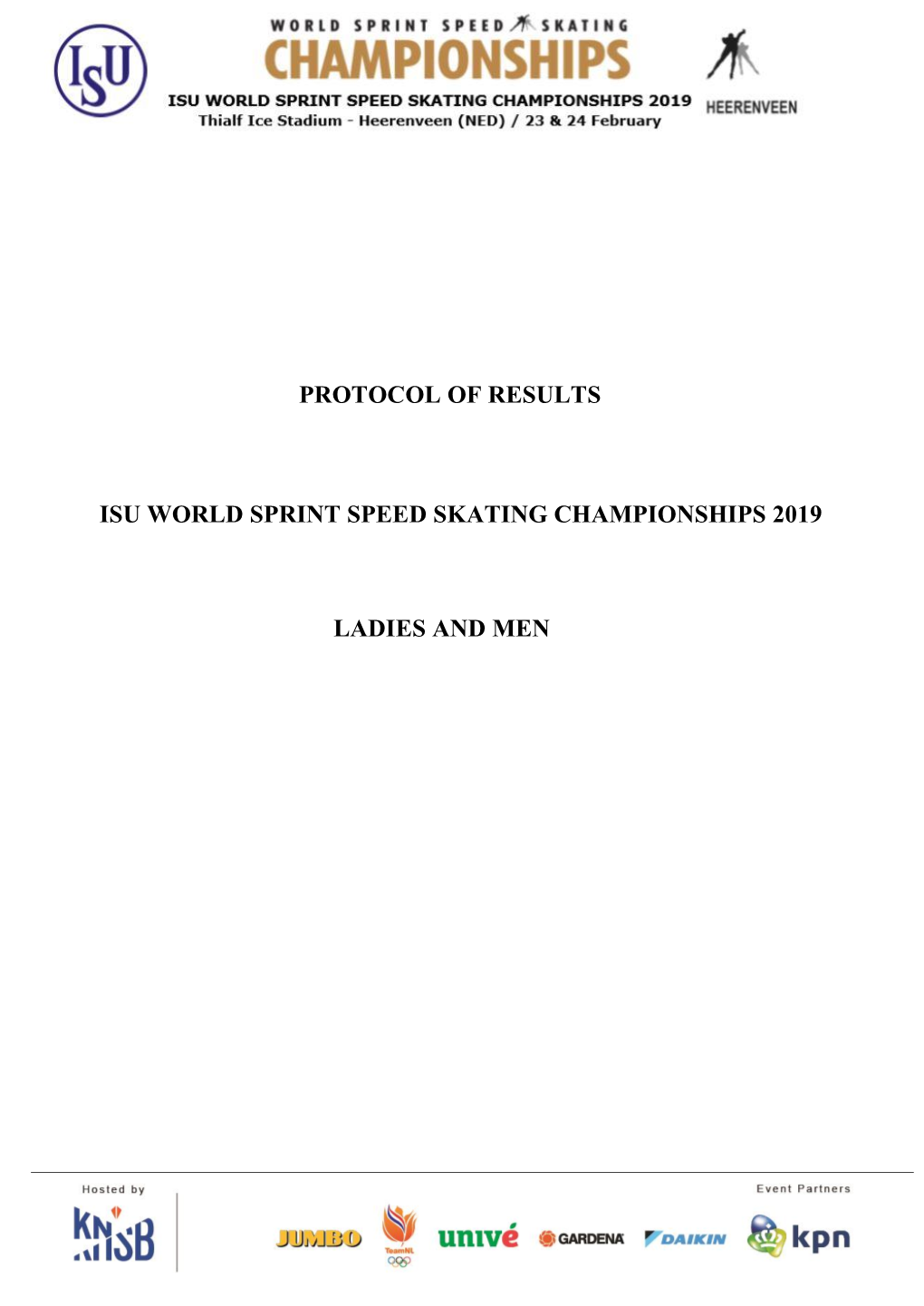 Protocol of Results ISU World Sprint Speed Skating Championships