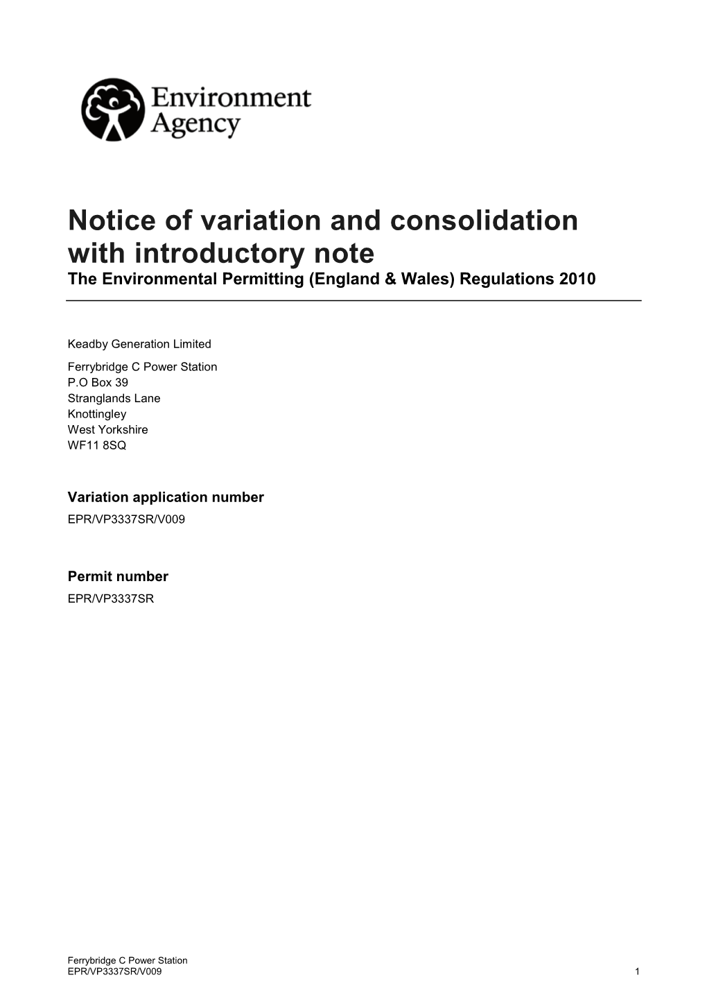 Notice of Variation and Consolidation with Introductory Note the Environmental Permitting (England & Wales) Regulations 2010