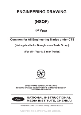 Engineering Drawing (NSQF) - 1St Year Common for All Engineering Trades Under CTS (Not Applicable for Draughtsman Trade Group)