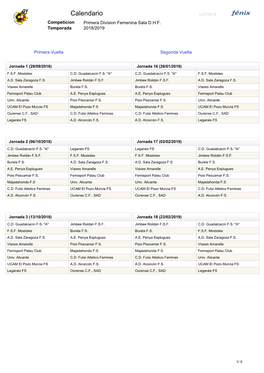 Calendario 12/07/2018 Competicion Primera Division Femenina Sala D.H.F