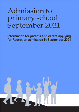 Admission to Primary School September 2021