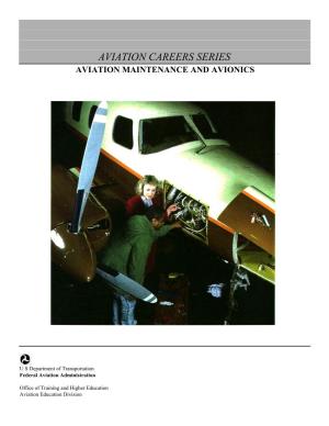 Aviation Careers Series Aviation Maintenance and Avionics