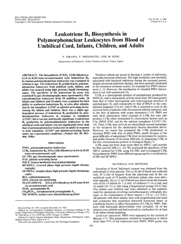 Leukotriene B4 Biosynthesis in Polymorphonuclear Leukocytes from Blood of Umbilical Cord, Infants, Children, and Adults