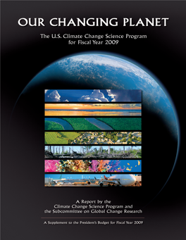 The US Climate Change Science Program for FY 2009