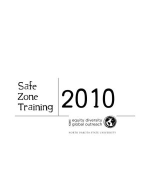 Safe Zone Training Program Periodically Throughout the Academic Year