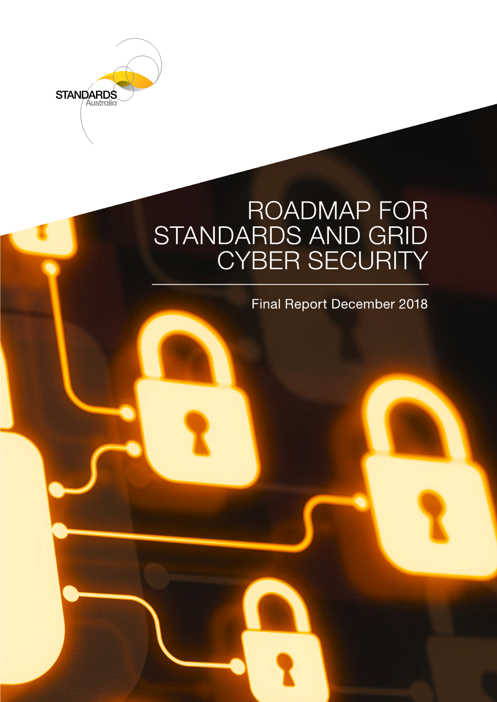 Roadmap for Standards and Grid Cyber Security