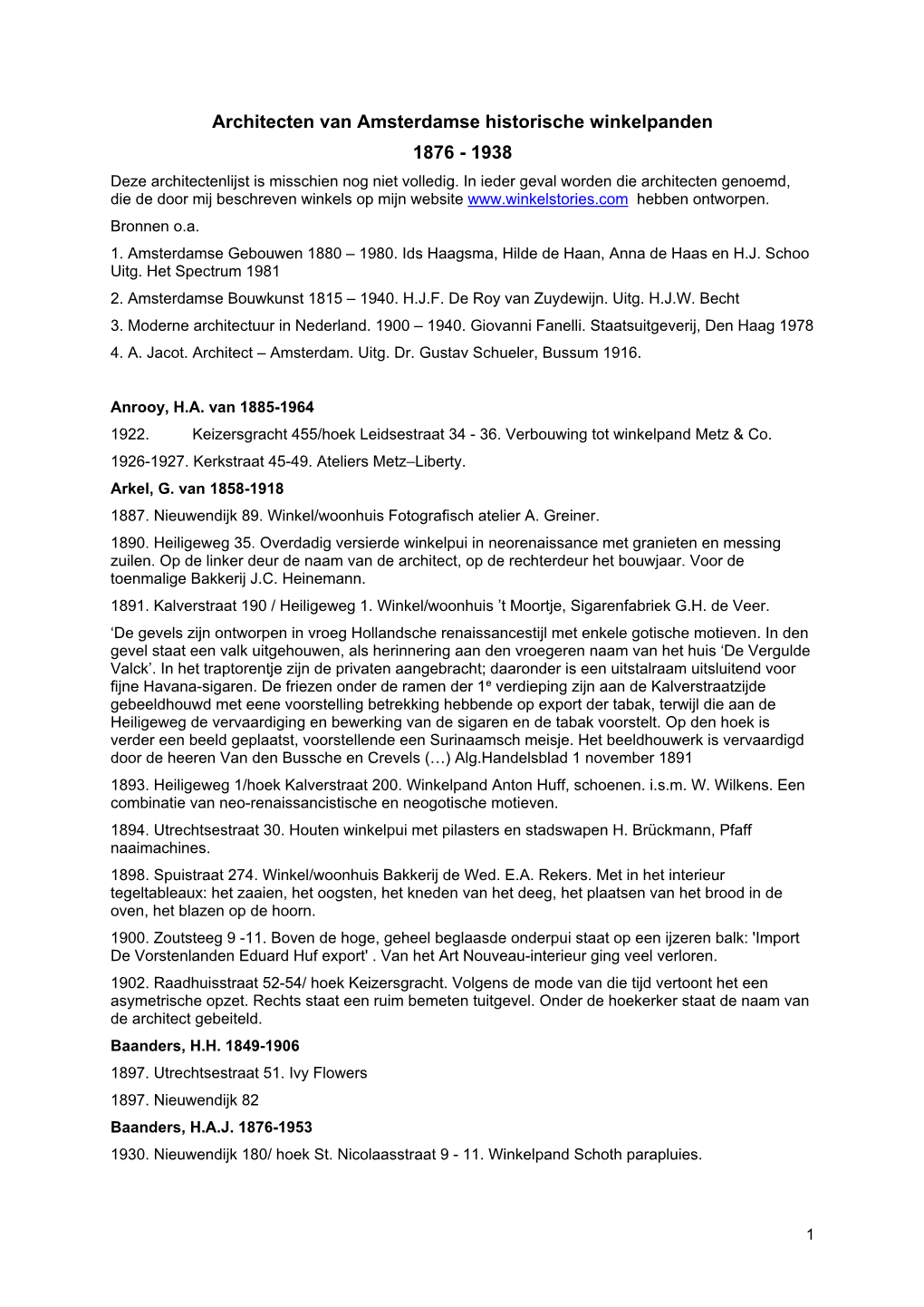 Architecten Van Amsterdamse Historische Winkelpanden 1876 - 1938 Deze Architectenlijst Is Misschien Nog Niet Volledig