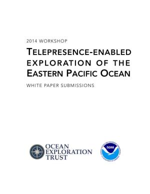Telepresence-Enabled Exploration of The