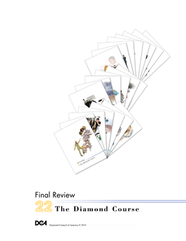 Final Review the Diamond Course