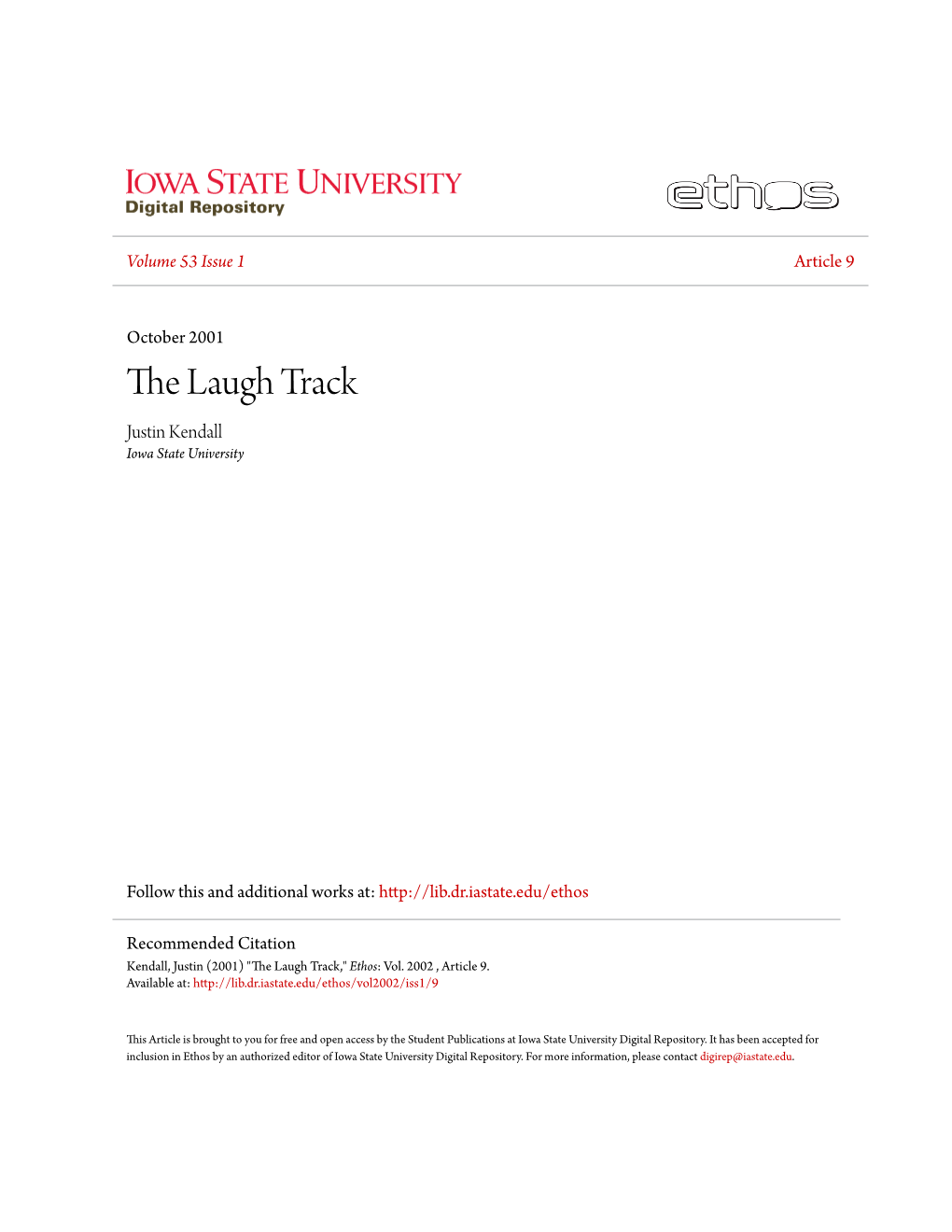 The Laugh Track Justin Kendall Iowa State University