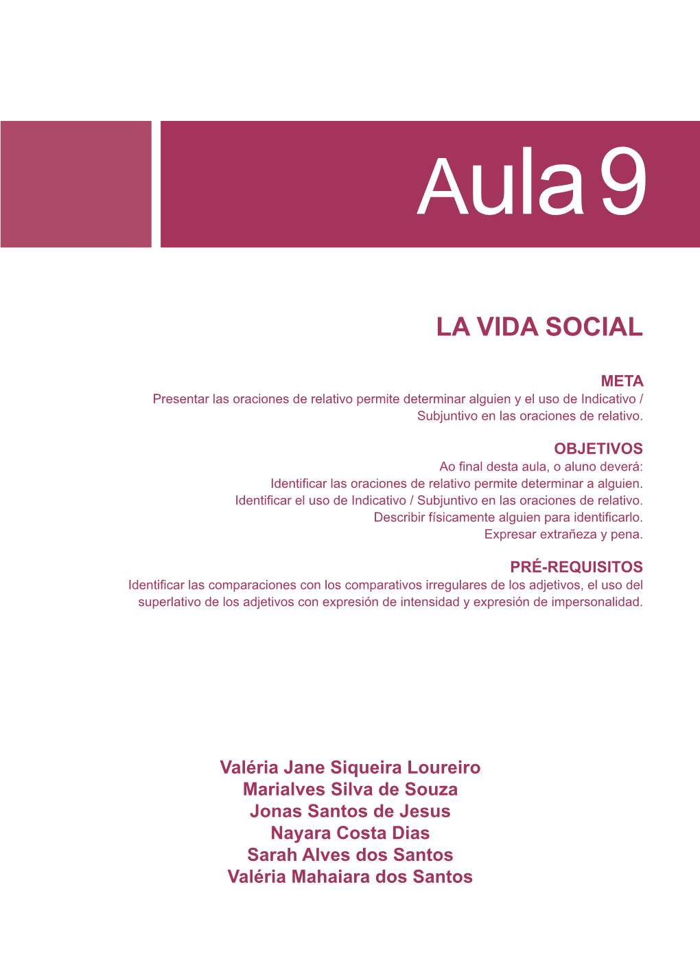 La Vida Social