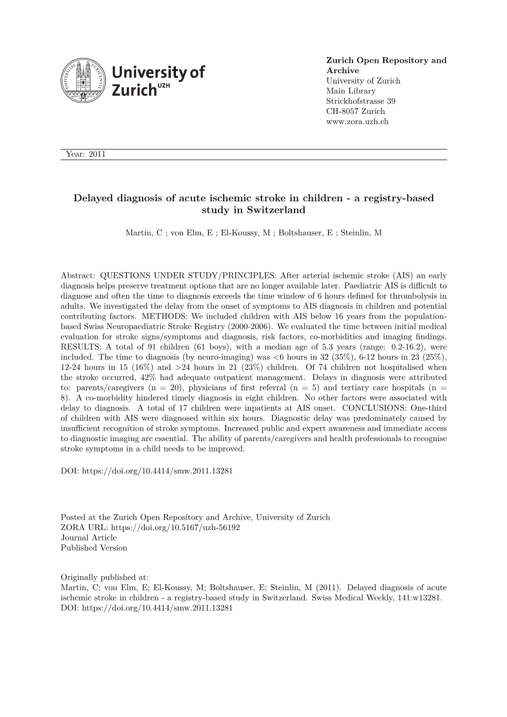 Delayed Diagnosis of Acute Ischemic Stroke in Children - a Registry-Based Study in Switzerland