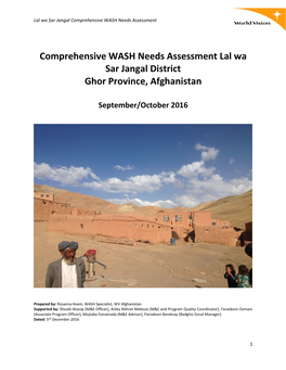 Comprehensive WASH Needs Assessment Lal Wa Sar Jangal District Ghor Province, Afghanistan
