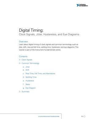 Digital Timing: Clock Signals, Jitter, Hystereisis, and Eye Diagrams