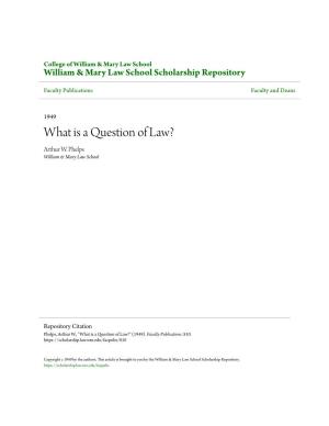 What Is a Question of Law? Arthur W
