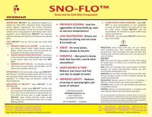 SNO-FLO™ Snow and Ice Anti-Stick Encapsulant