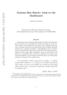 Gamma Ray Bursts: Back to the Blackboard