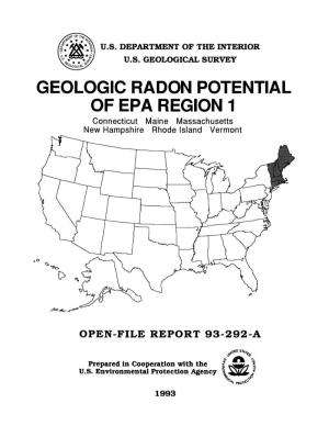 GEOLOGIC RADON POTENTIAL of EPA REGION 1 Connecticut Maine Massachusetts New Hampshire Rhode Island Vermont