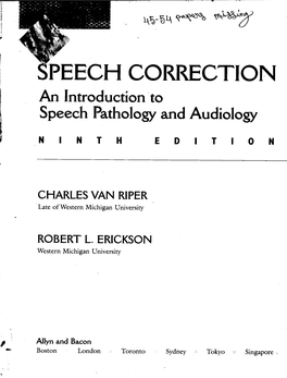 Speech Correction : an Introduction to Speech Pathology and Audiology / Charles Van Riper, Robert L