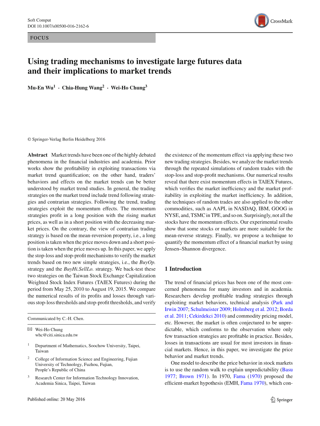 Using Trading Mechanisms to Investigate Large Futures Data and Their Implications to Market Trends