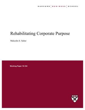 Rehabilitating Corporate Purpose
