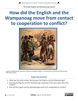 How Did the English and the Wampanoag Move from Contact to Cooperation to Conflict?