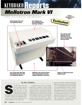 Mellotron Mark VI What’S a T APE-PLAYBACK KEYBOARD Chamberlin? See Page 54