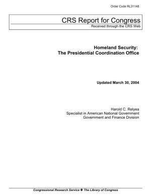 Homeland Security: the Presidential Coordination Office