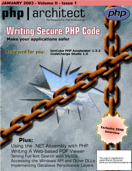 Php|Architect the Magazine for PHP Professionals Writing Secure PHP Code Make Your Applications Safer